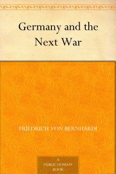 Germany and the Next War Volume