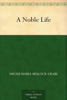 A Noble Life Volume