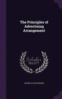 The Principles of Advertising Arrangement Volume