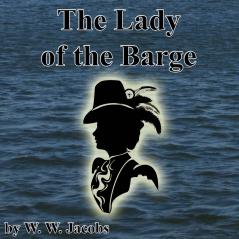 The Lady of the Barge Volume