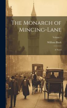 Monarch of Mincing Lane Volume