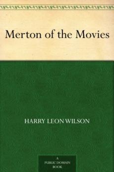 Merton of the Movies Volume