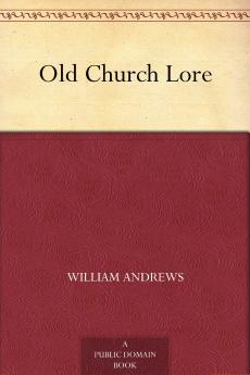 Old Church Lore Volume