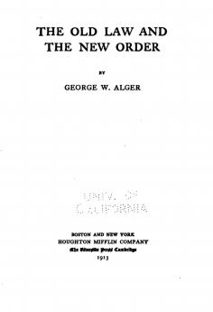 The Old Law and the New Order Volume