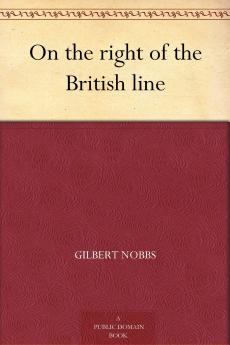 On the Right of the British Line Volume
