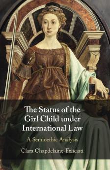 The Status of the Girl Child under International Law