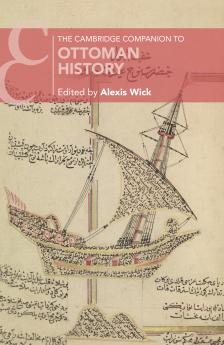 The Cambridge Companion to Ottoman History