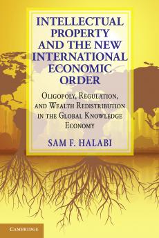 Intellectual Property and the New International Economic Order
