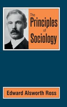 Principles of Sociology (Classic Reprint)