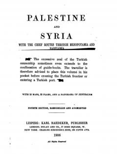 Palestine and Syria: With the Chief Routes Through Mesopotamia and Babylonis Handbook for Travellers (Classic Reprint)