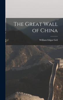 Great Wall of China (Classic Reprint)