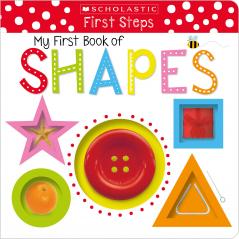 My First Book of Shapes (Scholastic Early Learners)