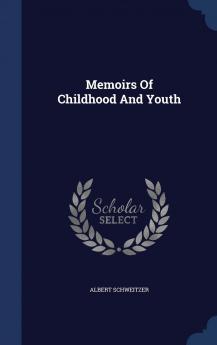 Memoirs of Childhood and Youth