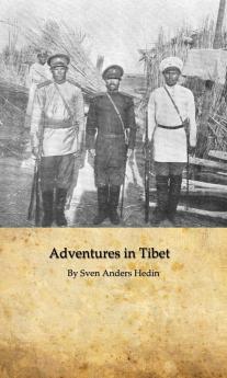 Adventures in Tibet