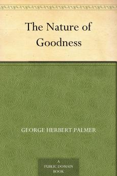 The Nature Of Goodness