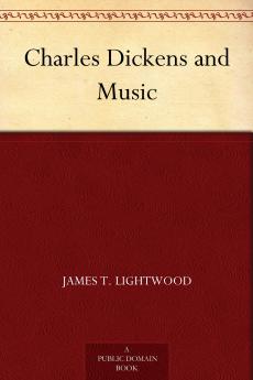 Charles Dickens and Music