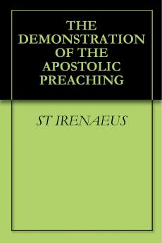 The Demonstration Of The Apostolic Preaching