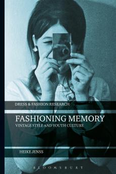 Fashioning Memory