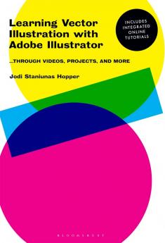 Learning Vector Illustration with Adobe Illustrator