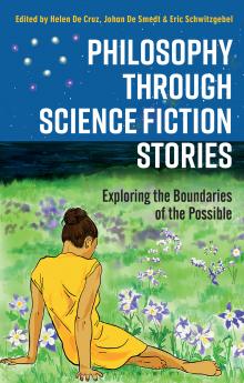 Philosophy through Science Fiction Stories