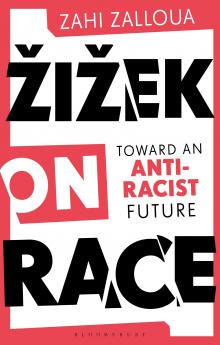Žižek on Race
