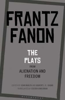 Plays from Alienation and Freedom