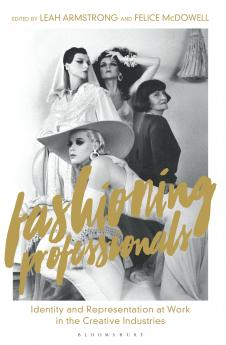 Fashioning Professionals
