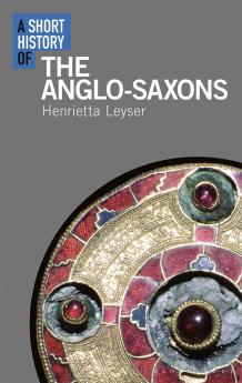 Short History of the Anglo-Saxons