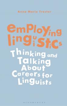 Employing Linguistics