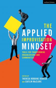 Applied Improvisation Mindset