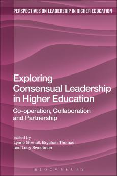 Exploring Consensual Leadership in Higher Education
