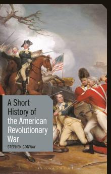 Short History of the American Revolutionary War