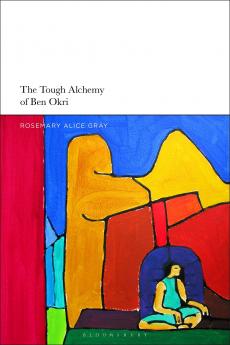 Tough Alchemy of Ben Okri
