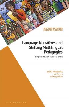 Language Narratives and Shifting Multilingual Pedagogies