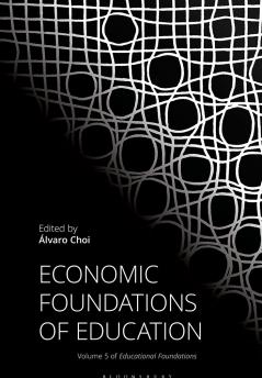 Economic Foundations of Education