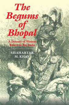Begums of Bhopal