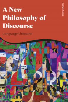 New Philosophy of Discourse