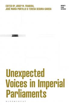 Unexpected Voices in Imperial Parliaments