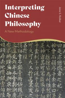 Interpreting Chinese Philosophy