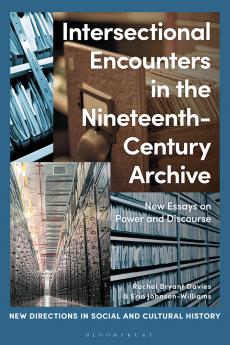 Intersectional Encounters in the Nineteenth-Century Archive