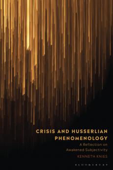 Crisis and Husserlian Phenomenology