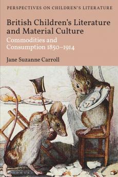 British Children's Literature and Material Culture