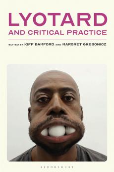 Lyotard and Critical Practice