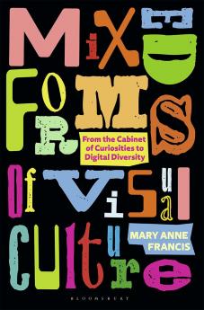 Mixed Forms of Visual Culture