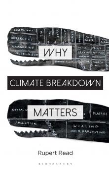Why Climate Breakdown Matters