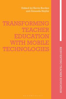Transforming Teacher Education with Mobile Technologies