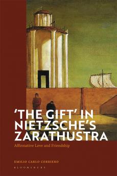 'The Gift' in Nietzsche's Zarathustra