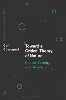 Toward a Critical Theory of Nature