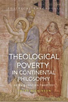 Theological Poverty in Continental Philosophy