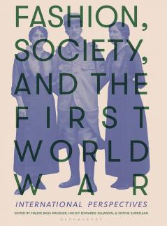 Fashion Society and the First World War